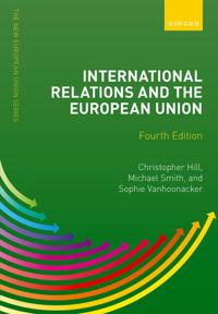 International Relations And The European Union Av Christopher (Emeritus Professor Of International Relations Emeritus Professor Of International Relat
