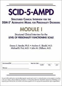 Bender Donna S. Structured Clinical Interview for the DSM-5® Alternative Model for Personality Disorders