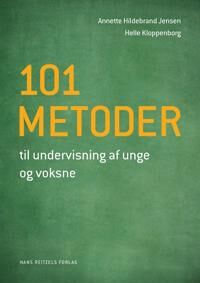 Jensen Annette Hildebrand 101 metoder til undervisning af unge og voksne