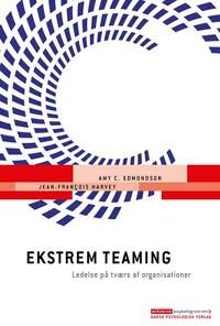 Edmondson Amy C. Ekstrem teaming