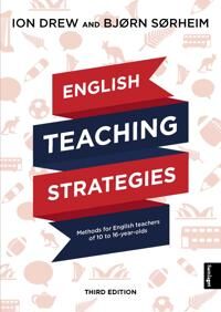 English Teaching Strategies Av Ion Drew, Bjørn Sørheim
