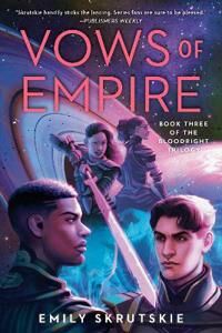 Vows Of Empire Av Emily Skrutskie