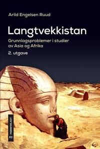 Langtvekkistan Av Arild Engelsen Ruud