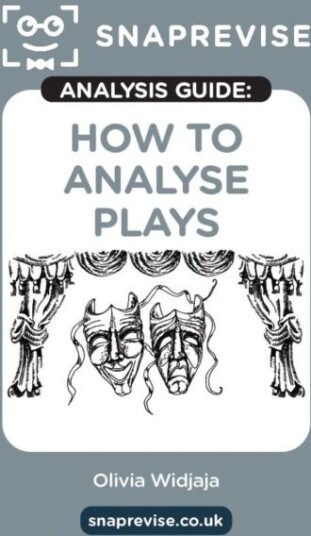 The SnapRevise Analysis Guides: How To Analyse Plays The SnapRevise Analysis Guides: How To Analyse Plays