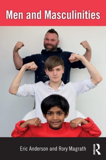 Men And Masculinities Av Eric (Case Western Reserve University Usa) Anderson, Rory (Southampton Solent University Uk) Magrath