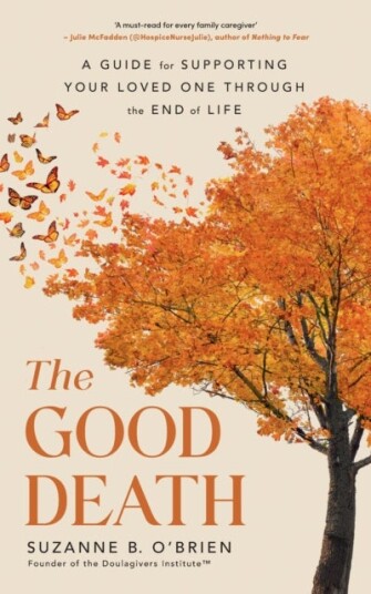 The Good Death The Good Death