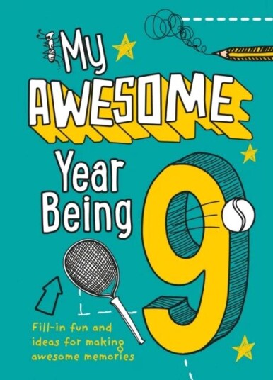 My Awesome Year being 9 av Collins