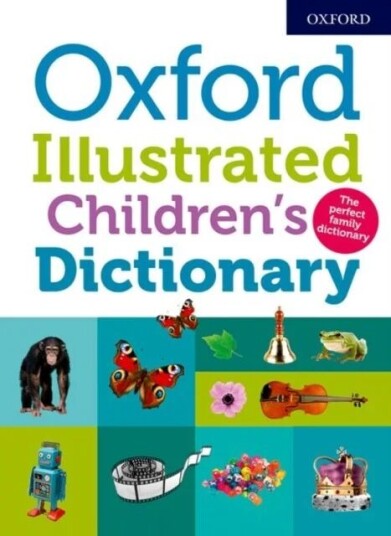 Oxford Illustrated Children'S Dictionary Av Oxford Dictionaries Oxford Illustrated Children'S Dictionary Av Oxford Dictionaries