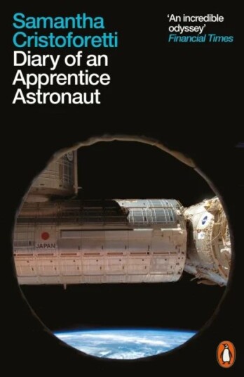 Diary Of An Apprentice Astronaut Av Samantha Cristoforetti