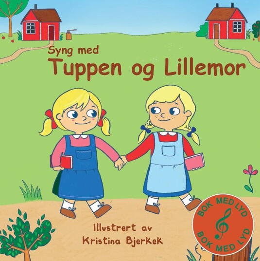 Tuppen og Lillemor Tuppen og Lillemor