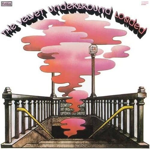 The Velvet Underground Loaded LP/Vinyl The Velvet Underground Loaded LP/Vinyl