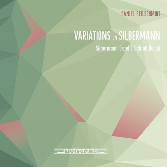 Daniel Beilschmidt Variations on Silbermann CD