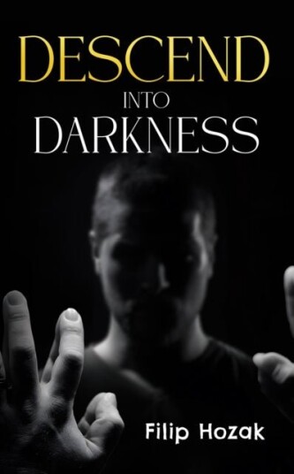 Descend into Darkness