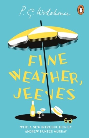 Fine Weather, Jeeves Fine Weather, Jeeves