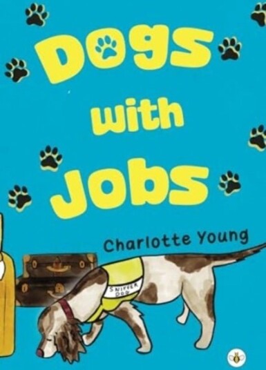 Dogs with Jobs Dogs with Jobs