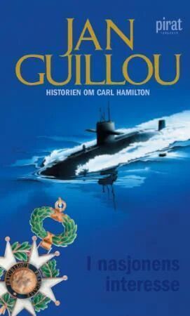 I Nasjonens Interesse Av Jan Guillou I Nasjonens Interesse Av Jan Guillou