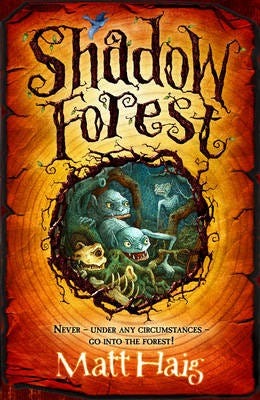 Shadow Forest Av Matt Haig