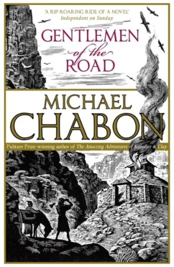 Gentlemen Of The Road Av Michael Chabon