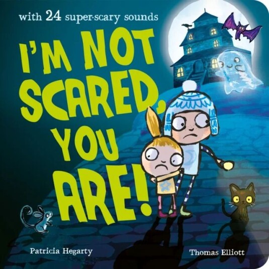 I'M Not Scared, You Are! Av Patricia Hegarty I'M Not Scared, You Are! Av Patricia Hegarty