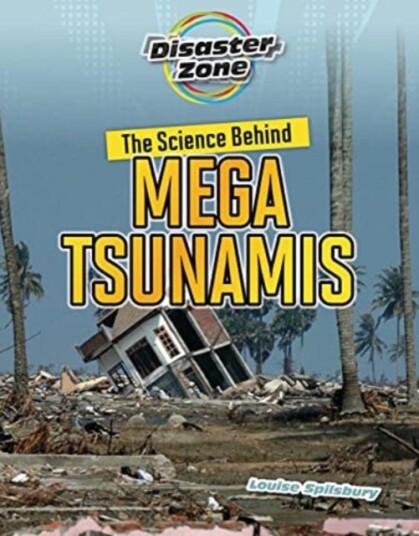 The Science Behind Mega Tsunamis The Science Behind Mega Tsunamis