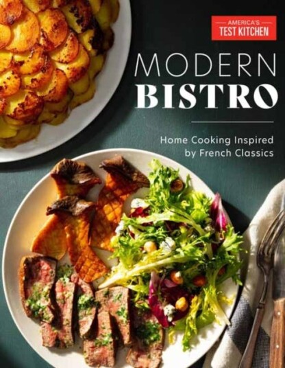 Modern Bistro Av America'S Test Kitchen America'S Test Kitchen