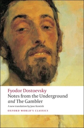 Notes From The Underground, And The Gambler Av Fyodor Dostoevsky