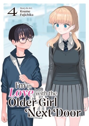I'm in Love with the Older Girl Next Door Vol. 4 I'm in Love with the Older Girl Next Door Vol. 4