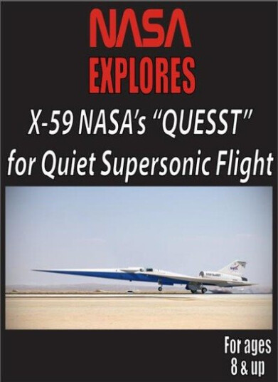 Nasa Explores: X59 Nasa's "Quesst" For Quiet DVD
