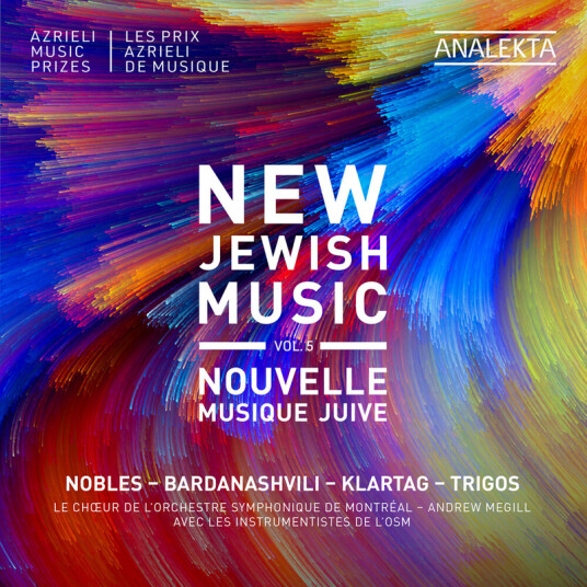 Choeur de l'Orchestre symphonique de Montreal, Andrew Megill New Jewish Music, Vol. 5 CD