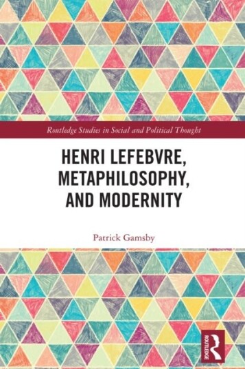 Henri Lefebvre Metaphilosophy and Modernity