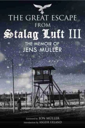Escape From Stalag Luft Iii Av Jens Muller