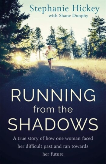 Running From the Shadows A true story of how one woman faced her past and ran towards her future Running From the Shadows A true story of how one woman faced her past and ran towards her future