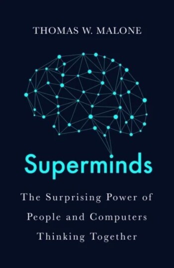 Superminds Av Thomas W. Malone Superminds Av Thomas W. Malone