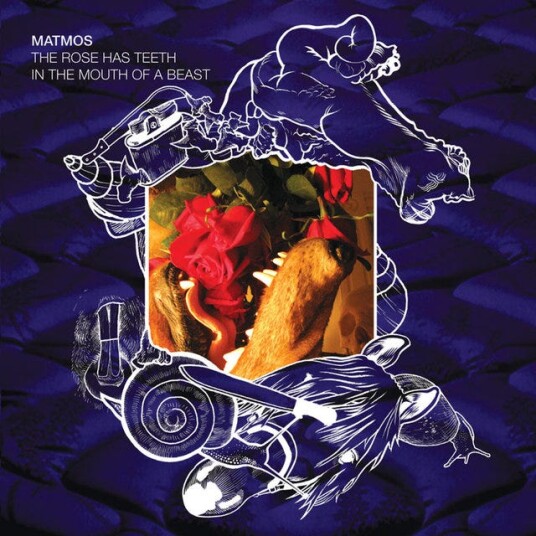 Matmos The Rose Has Teeth In The Mouth Of A Beast CD Matmos The Rose Has Teeth In The Mouth Of A Beast CD