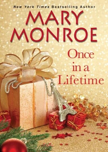 Once In A Lifetime Av Mary Monroe