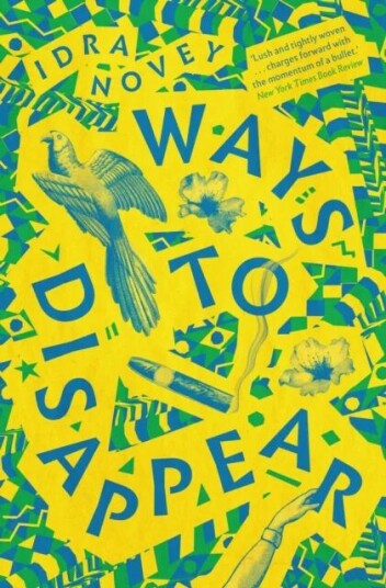 Ways To Disappear Av Idra Novey Ways To Disappear Av Idra Novey