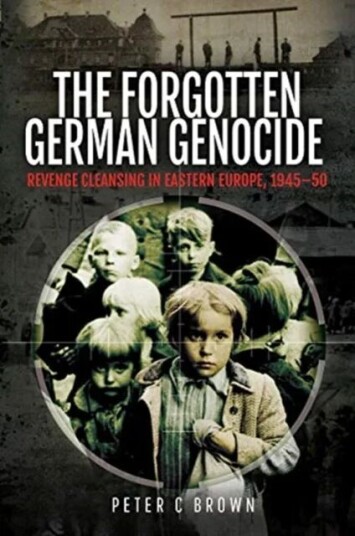 The Forgotten German Genocide Av Peter C Brown