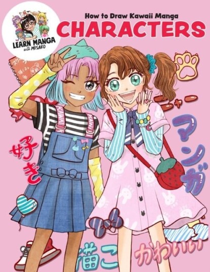 How to Draw Kawaii Manga Characters How to Draw Kawaii Manga Characters