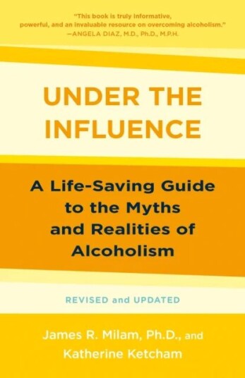 Under The Influence Av James Robert Milam, Katherine Ketcham