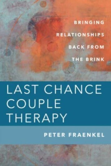 Last Chance Couple Therapy Av Peter (City College Of New York) Fraenkel