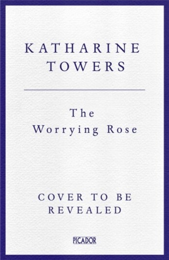 The Worrying Rose The Worrying Rose