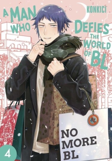 A Man Who Defies the World of BL Vol. 4 A Man Who Defies the World of BL Vol. 4