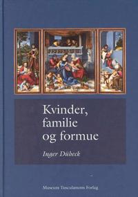 Dubeck Inger Kvinder Familie og Formue