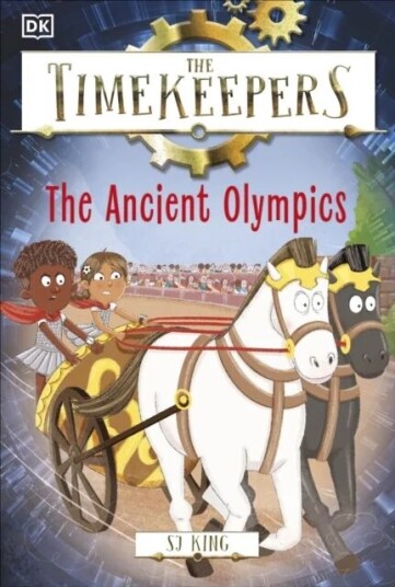 The Timekeepers: The Ancient Olympics Av Sj King