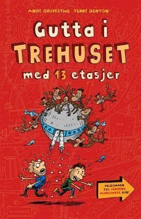 Gutta I Trehuset Med 13 Etasjer Av Andy Griffiths Gutta I Trehuset Med 13 Etasjer Av Andy Griffiths