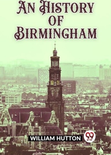 An History of Birmingham Edition2023 An History of Birmingham Edition2023