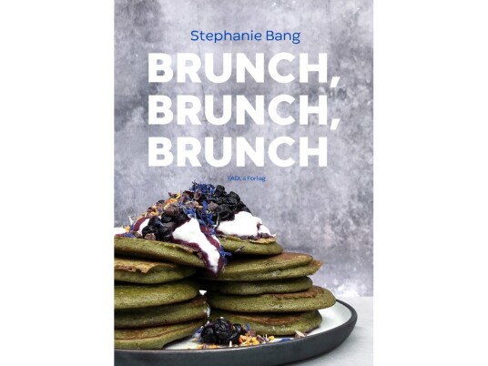 Brunch, Brunch, Brunch | Stephanie Spangsberg | Språk: Dansk
