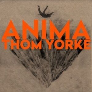 Bengans Thom Yorke - Anima
