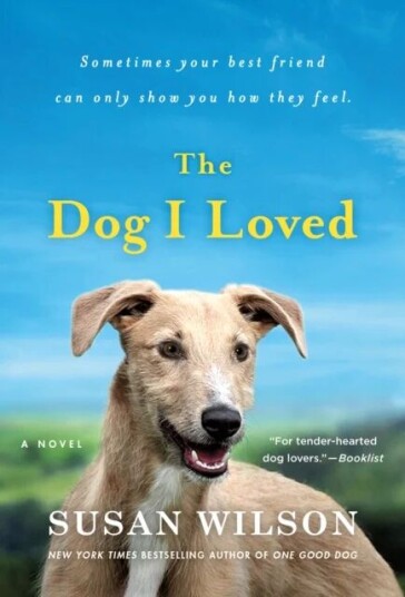 The Dog I Loved Av Susan Wilson