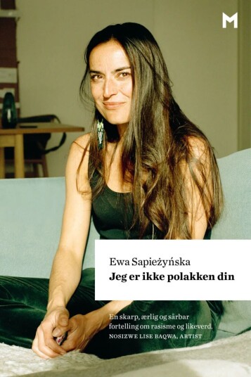 Jeg Er Ikke Polakken Din Av Ewa Sapiezynska